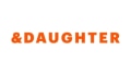 And-Daughter Coupons