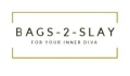 Bags-2-Slay Coupons