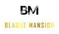 Blaque Mansion Coupons