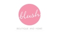 Blush Boutique and Home Coupons