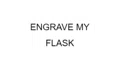Engrave My Flask Coupons
