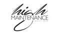 High Maintenance Life Coupons