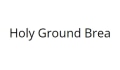 Holy Ground Brea Coupons