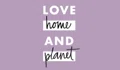 Love Home and Planet Coupons