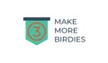 Make More Birdies Coupons
