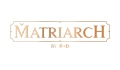 Matriarch by R+D Coupons