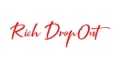 RICH DROPOUT Coupons