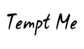 Tempt Me Coupons